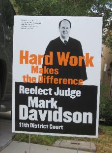 Judge Mark Davidson Campaign Yard Sign with Photo 2008 Judicial Elections Harris County Texas
